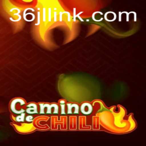 CaminodeChili: A Spicy Adventure with 36JL.COM