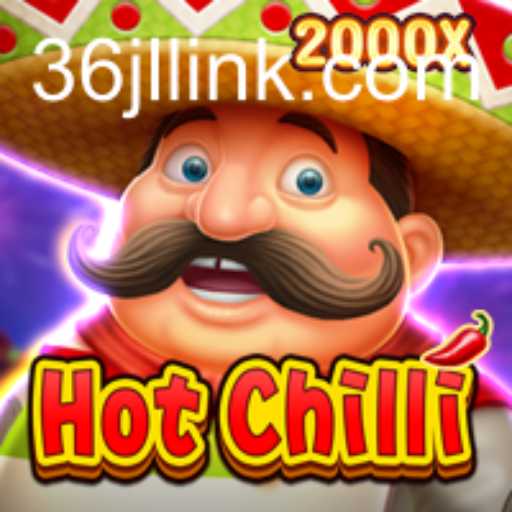 Exploring the Thrills of HotChilli: A New Era of Gaming with 36JL.COM