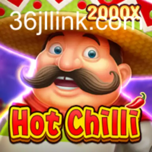Exploring the Thrills of HotChilli: A New Era of Gaming with 36JL.COM